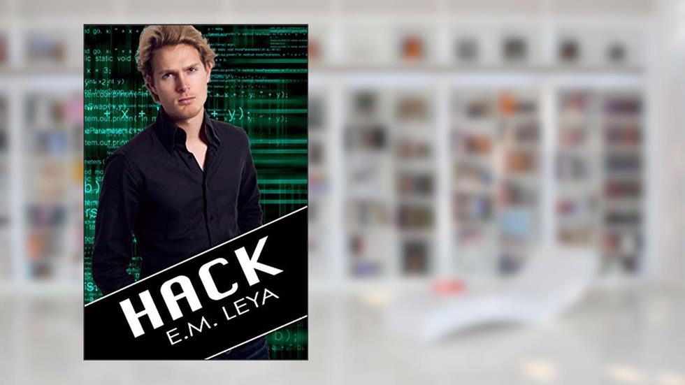 Hack (Save The Kids Book 5), written by E.M. Leya