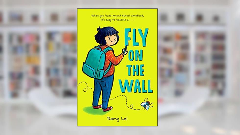Fly on the Wall, written by Remy Lai