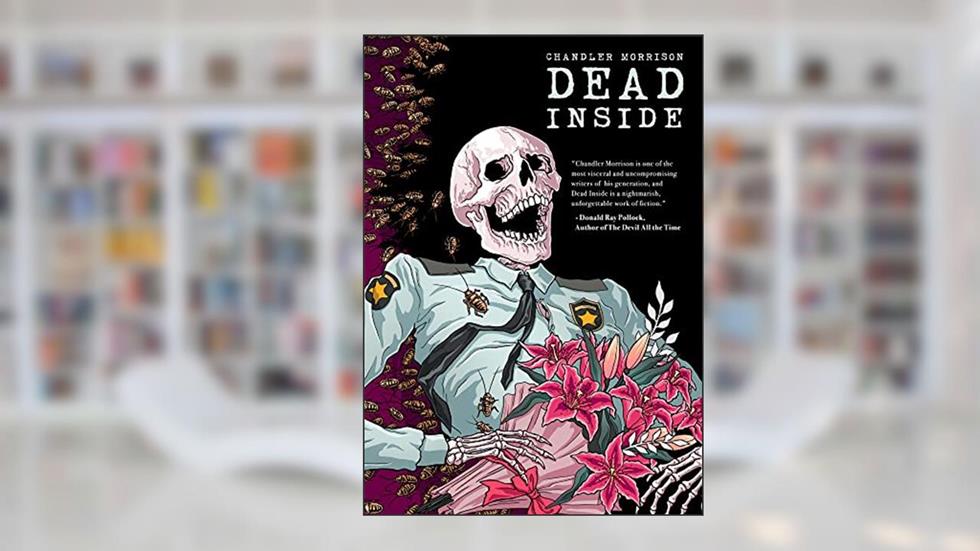 Dead Inside, written by Chandler Morrison