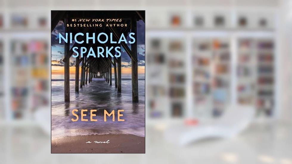 See Me, written by Nicholas Sparks