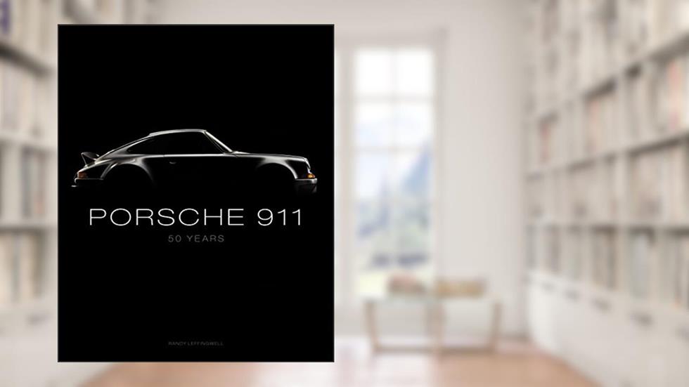 Porsche 911: 50 Years, written by Randy Leffingwell