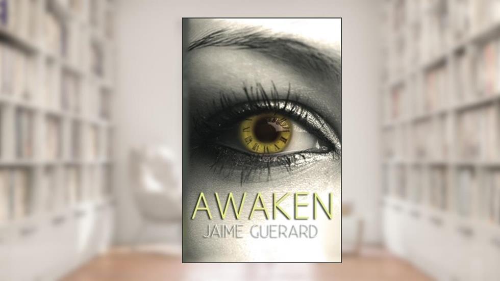Awaken (The Awaken Series), written by Jaime Guerard