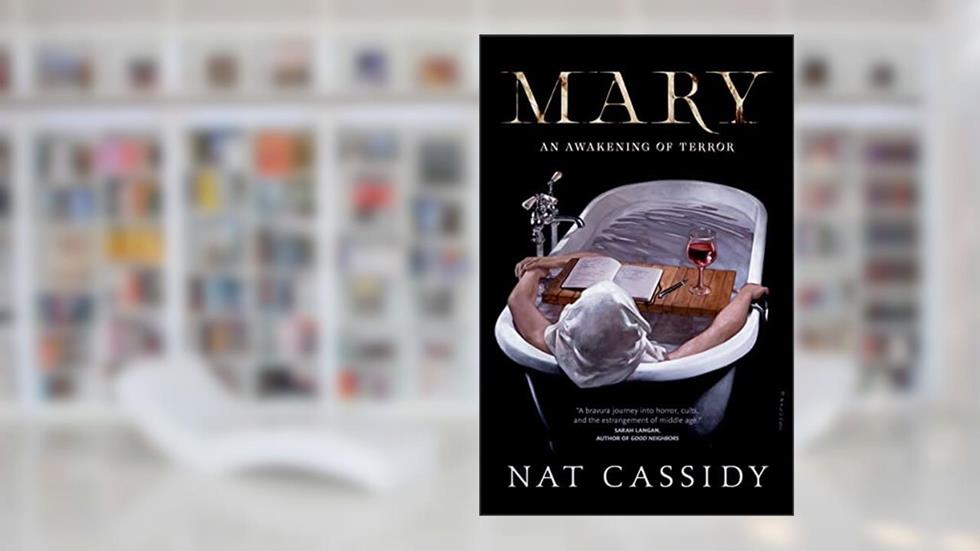 Mary, written by Nat Cassidy