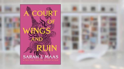 Cover from A Court of Wings and Ruin (A Court of Thorns and Roses, 3), written by Sarah J. Maas