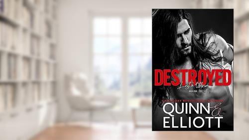 Cover from Destroyed (Rockstar Romance) (Lost in Oblivion Book 5), written by Taryn Elliott; Cari Quinn