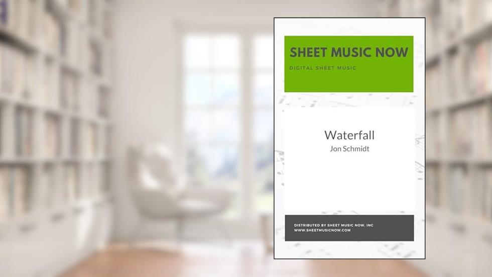 Waterfall, written by Jon Schmidt