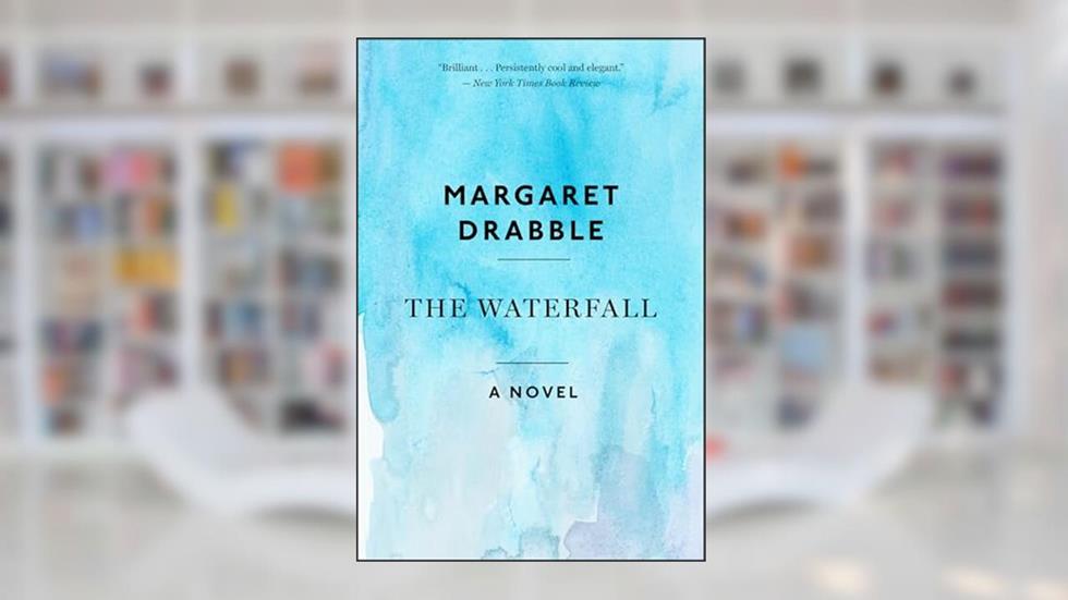 The Waterfall: A Novel, written by Margaret Drabble