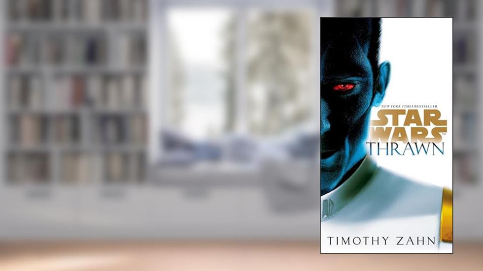 Thrawn (Star Wars) (Star Wars: Thrawn), written by Timothy Zahn