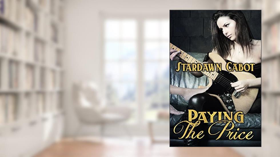Paying the Price, written by Stardawn Cabot