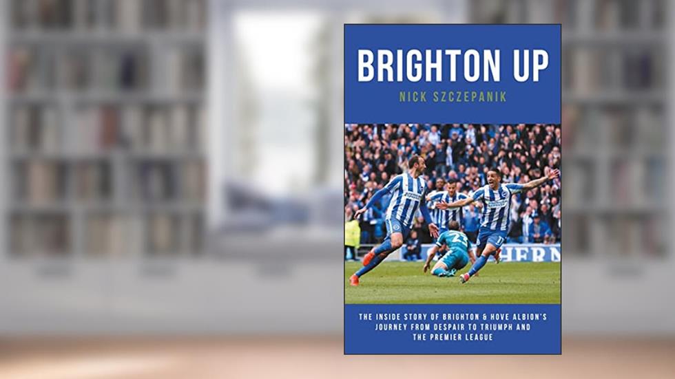 Brighton Up, written by Nick Szczepanik