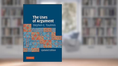 Cover from The Uses of Argument, written by Stephen E. Toulmin