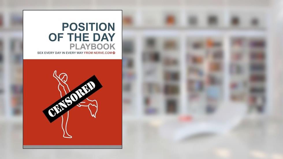 Position of the Day Playbook: Sex Every Day in Every Way (Nerve), written by Nerve.com