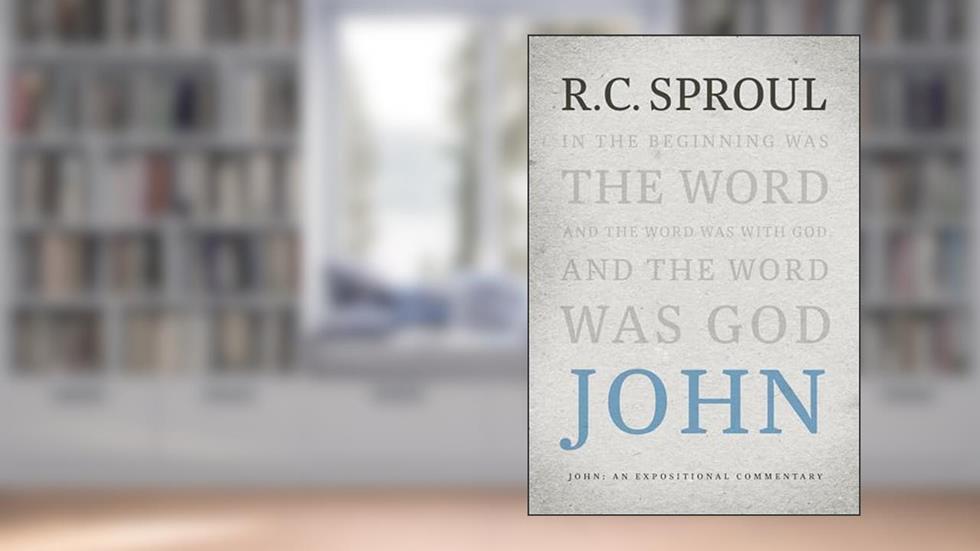 John: An Expositional Commentary, written by R.C. Sproul