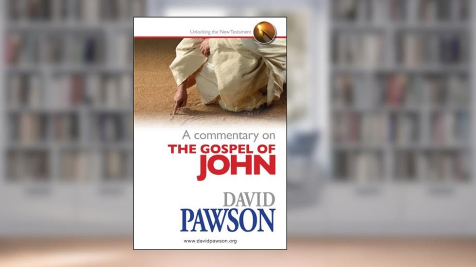 A Commentary on the Gospel of John, written by David Pawson