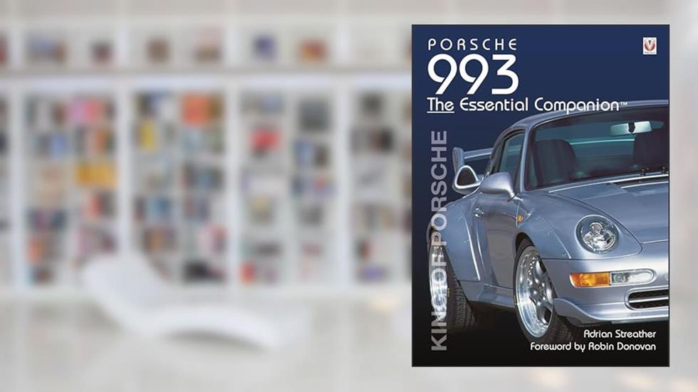 Porsche 993: King of Porsche (Essential Companion), written by Adrian Streather