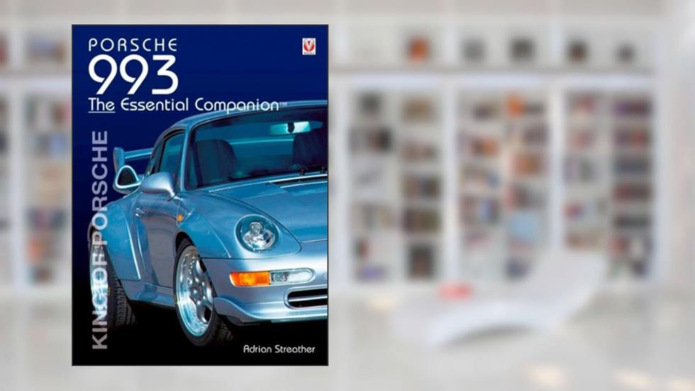 Porsche 993 Essential Companion, written by Adrian Streather