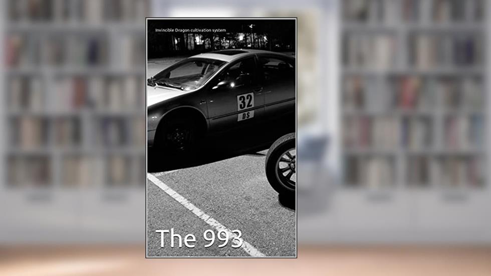 Invincible Dragon cultivation system, written by The 993