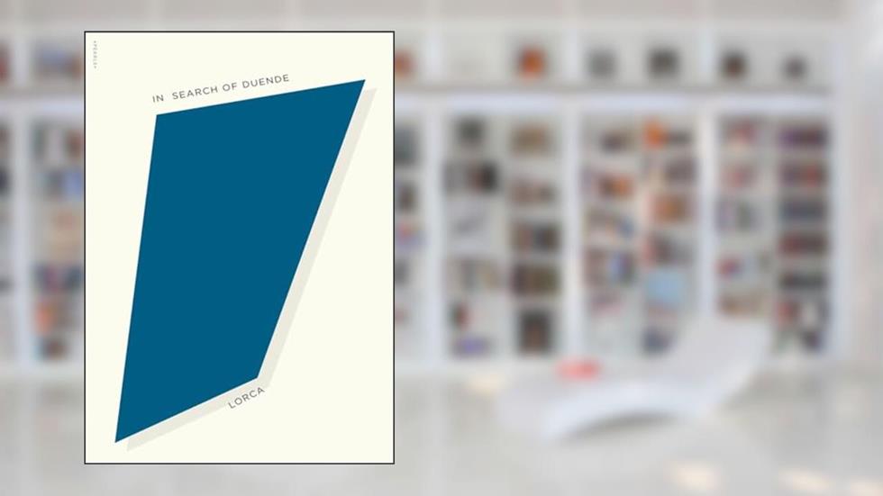 In Search of Duende (New Directions Pearls), written by Federico Garcia Lorca