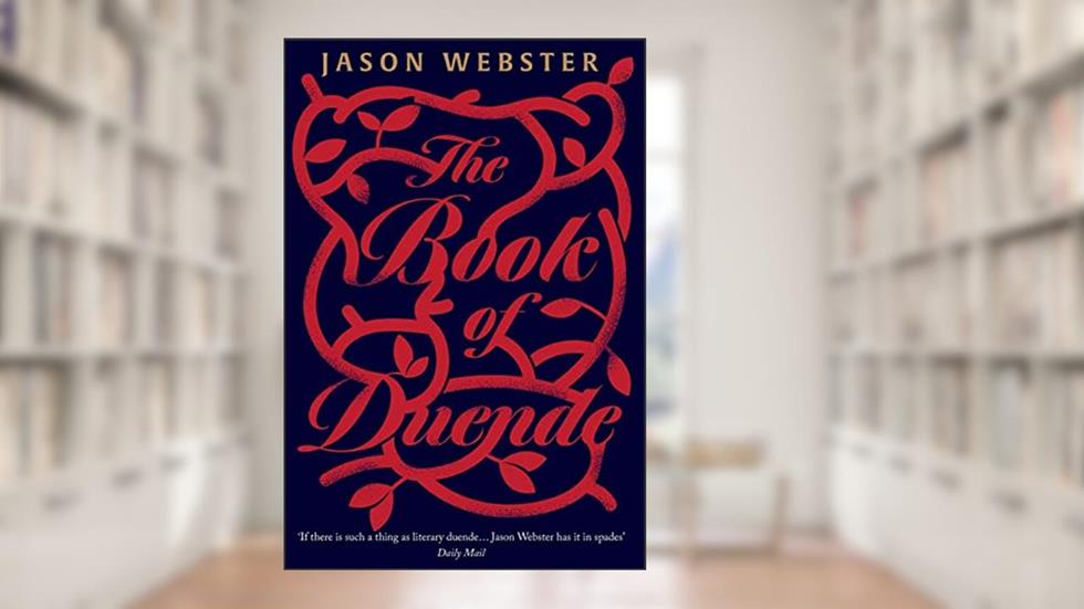 The Book of Duende, written by Jason Webster