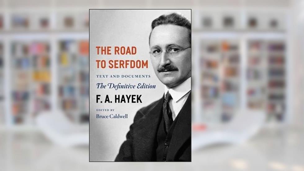 The Road to Serfdom( Text and Documents)[ROAD TO SERFDOM][Paperback], written by FriedrichA.VonHayek