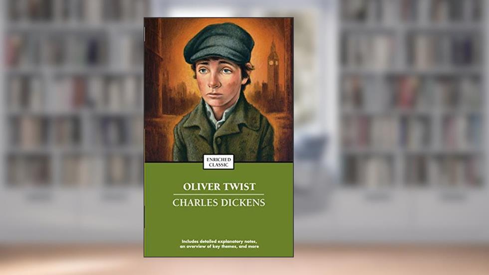 Oliver Twist (Enriched Classics), written by Charles Dickens