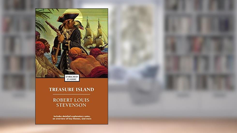 Treasure Island (Enriched Classics), written by Robert Louis Stevenson
