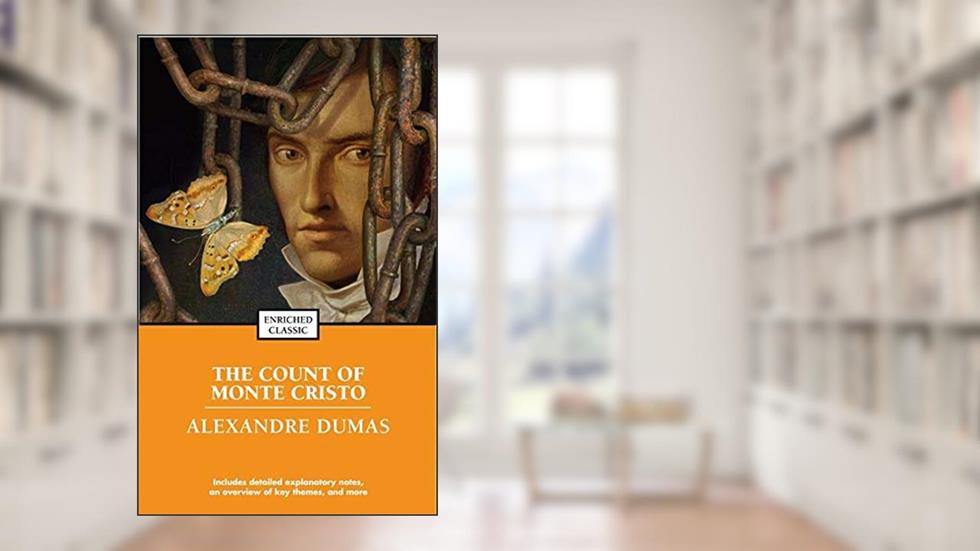 The Count of Monte Cristo (Enriched Classics), written by Alexandre Dumas père