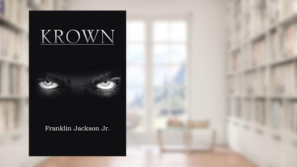 Krown, written by Franklin Jackson Jr.