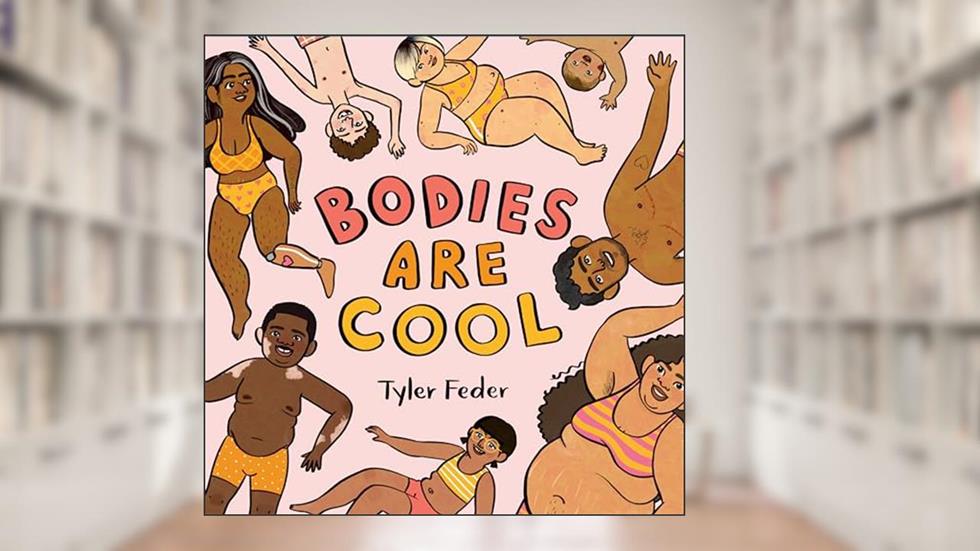 Bodies Are Cool, written by Tyler Feder