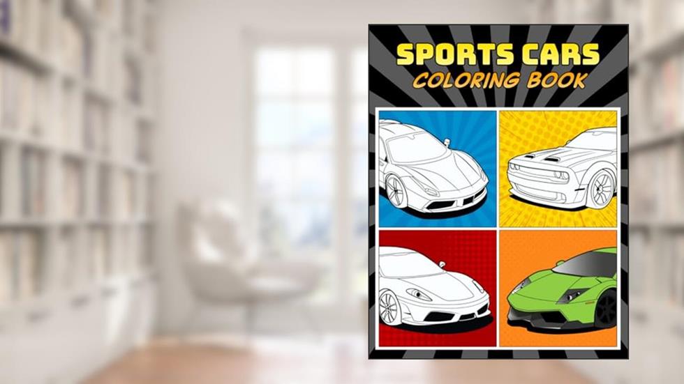 Sports Cars Coloring Book: A Collection of 45 Cool Supercars | Relaxation Coloring Pages for Kids, Adults, Boys, and Car Lovers, written by Lance Derrick