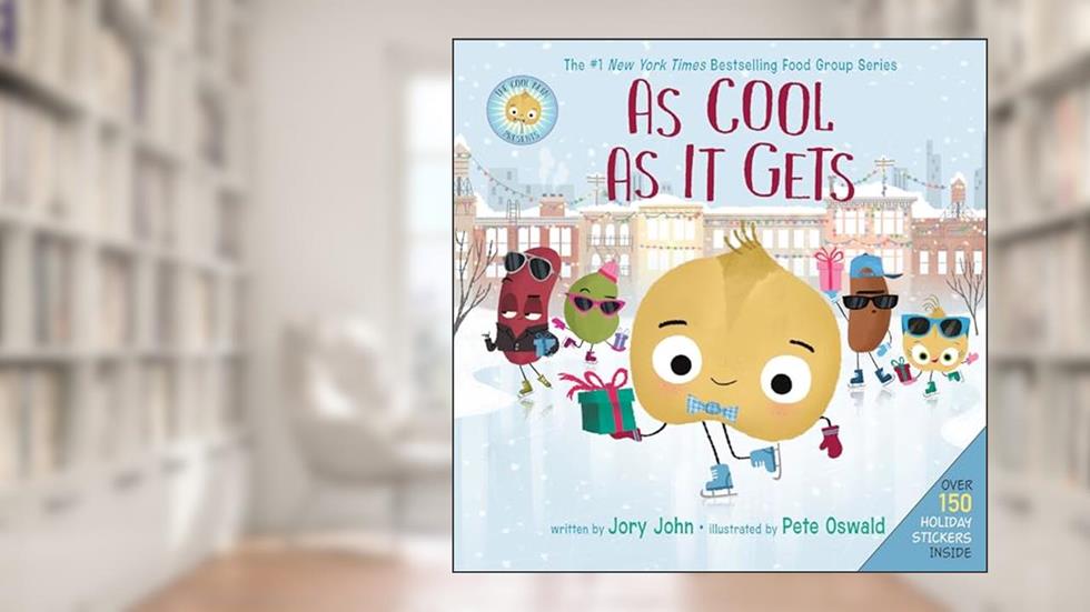The Cool Bean Presents: As Cool as It Gets: Over 150 Stickers Inside! A Christmas Holiday Book for Kids (The Food Group), written by Jory John