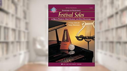 Cover from W28XE - Standard of Excellence - Festival Solos Book/CD - Alto Saxophone (Book & Cd Package), written by Bruce Pearson; Mary Elledge and Dave Hagedorn