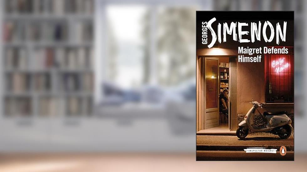 Maigret Defends Himself (Inspector Maigret), written by Georges Simenon