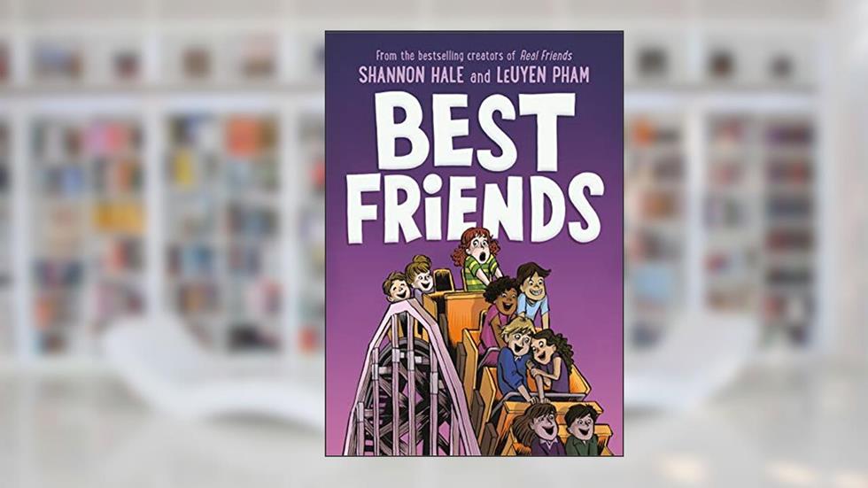 Best Friends (Real Friends, 2), written by Shannon Hale