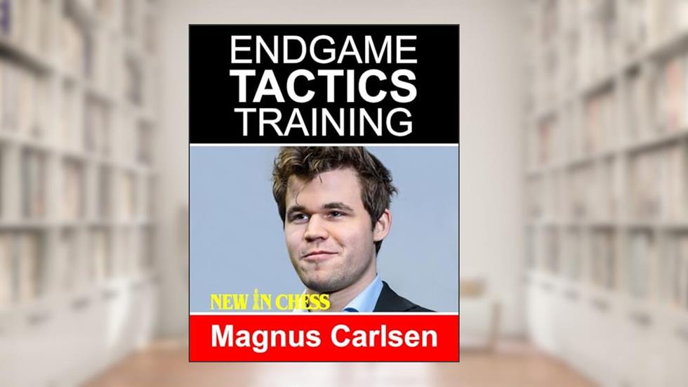 Endgame Tactics Training Magnus Carlsen: How to improve your Chess with Magnus Carlsen and become a Chess Endgame Master, written by Frank Erwich