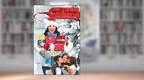 Cover from Small Packages (Special Delivery Book 2), written by J.A. Armstrong
