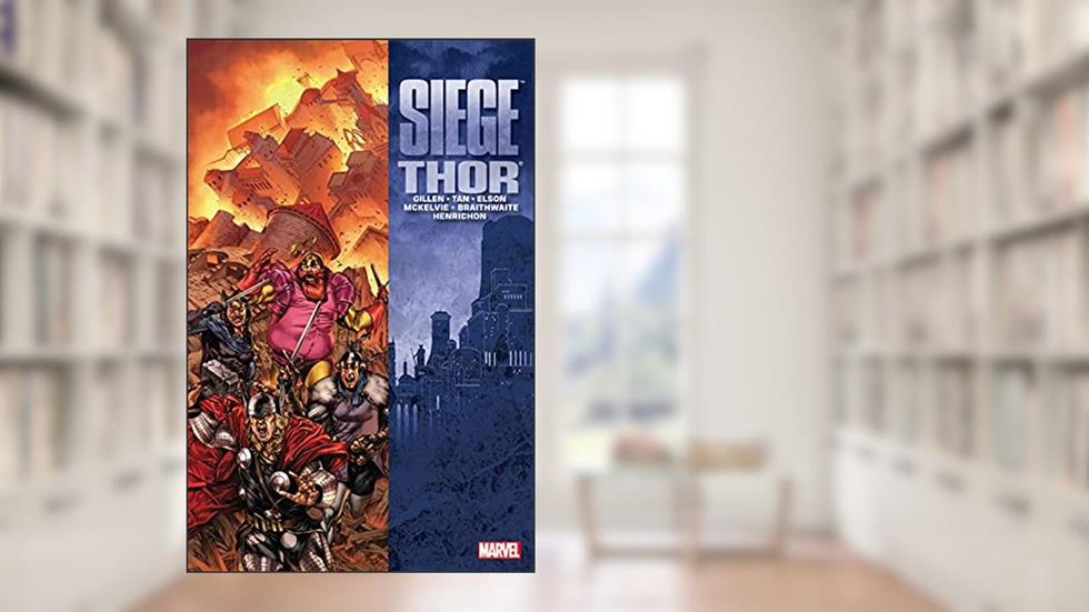 Siege: Thor, written by Kieron Gillen