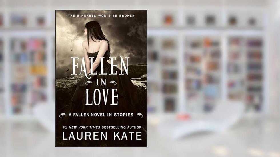 Fallen in Love, written by Lauren Kate