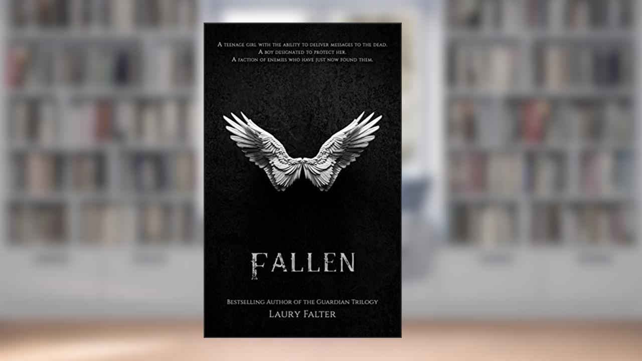 Fallen (Guardian Saga Book 1) (Guardian Trilogy), written by Laury Falter