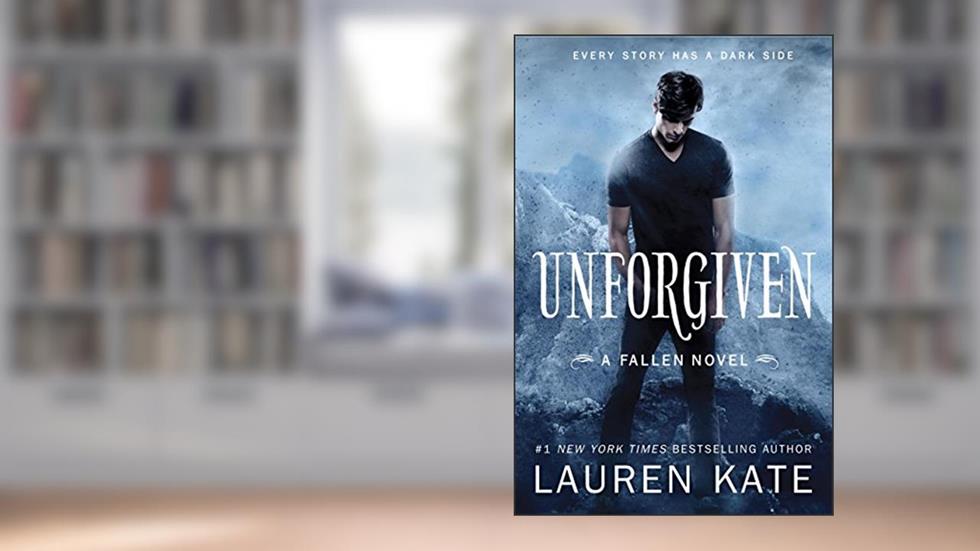 Unforgiven (Fallen Book 5), written by Lauren Kate