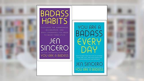 Cover from Badass Habits & You Are a Badass Every Day By Jen Sincero 2 Books Collection Set, written by Jen Sincero