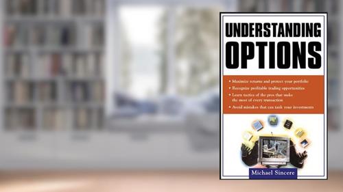 Cover from Understanding Options, written by Michael Sincere