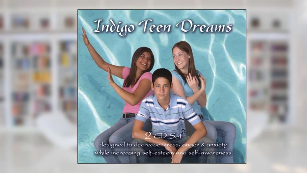 Indigo Teen Dreams: 2 CD Set Designed to Decrease Stress, Anger, Anxiety while Increasing Self-Esteem and Self-Awareness (Indigo Dreams), written by Lori Lite