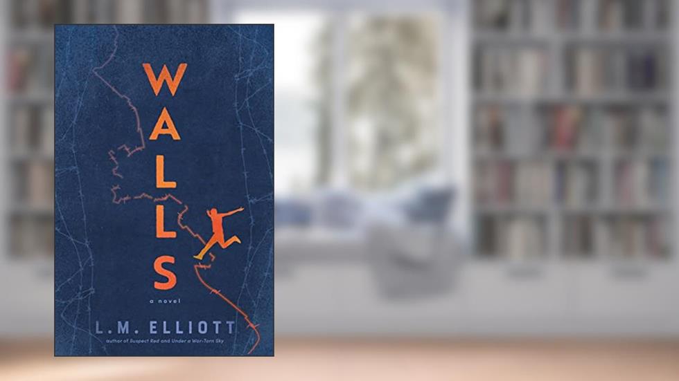 Walls, written by L. M. Elliott