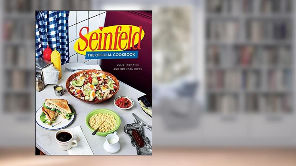 Seinfeld: The Official Cookbook, written by Julie Tremaine; Brendan Kirby