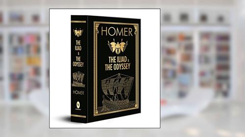 Cover from The Iliad & the Odyssey (Deluxe Hardbound Edition), written by Homer