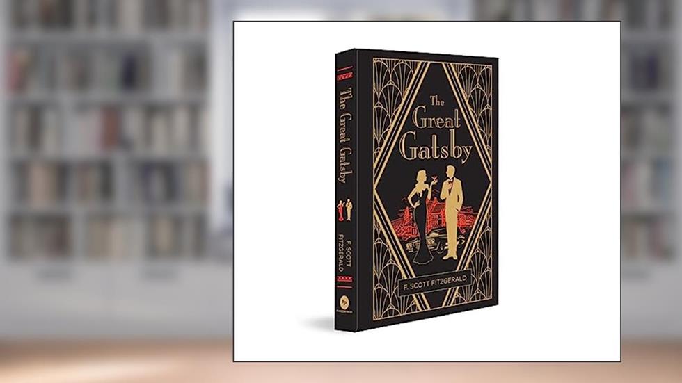 The Great Gatsby (Deluxe Hardbound Edition) (Fingerprint! Classics), written by F. Scott Fitzgerald