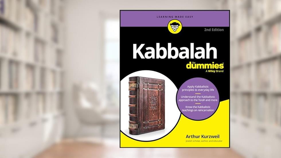 Kabbalah For Dummies, written by Arthur Kurzweil