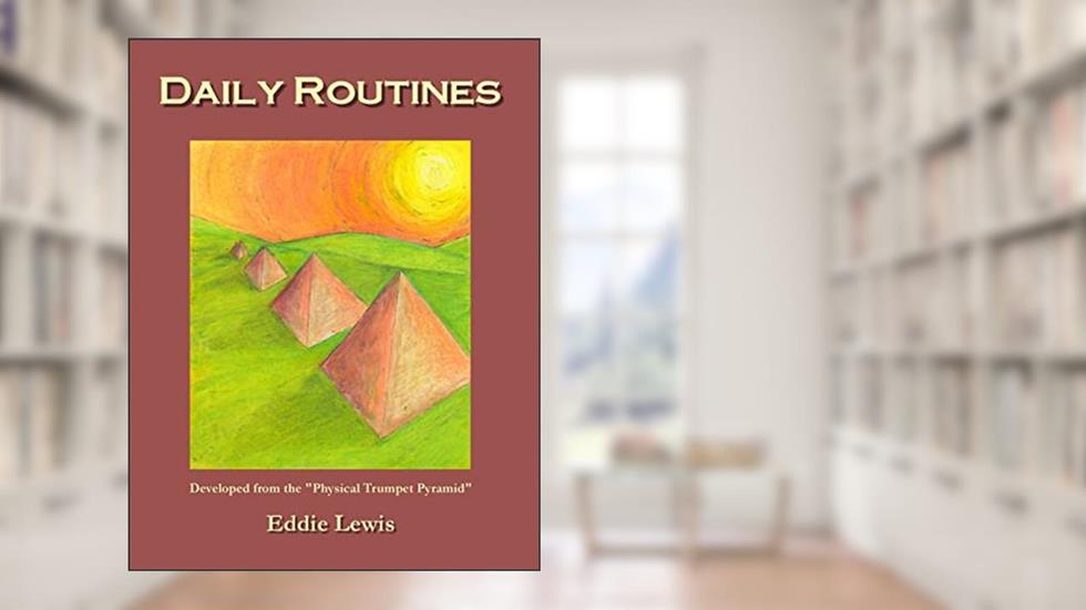 Daily Routines, written by Eddie Lewis