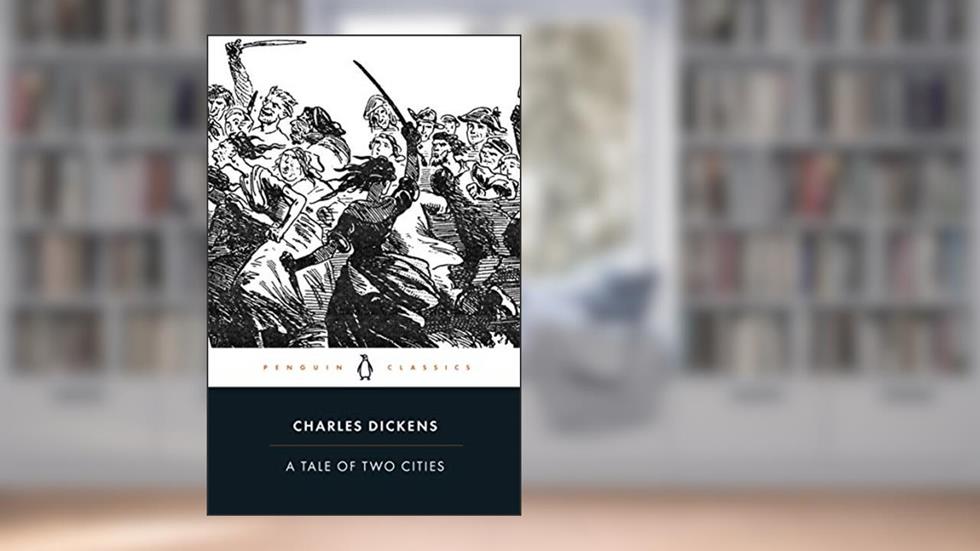 A Tale of Two Cities (Penguin Classics), written by Charles Dickens